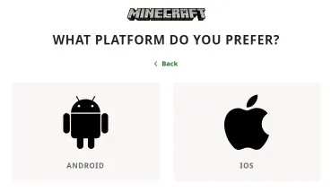 Sie müssen die Android- oder IOS-Plattform auswählen, um Minecraft APK herunterzuladen
