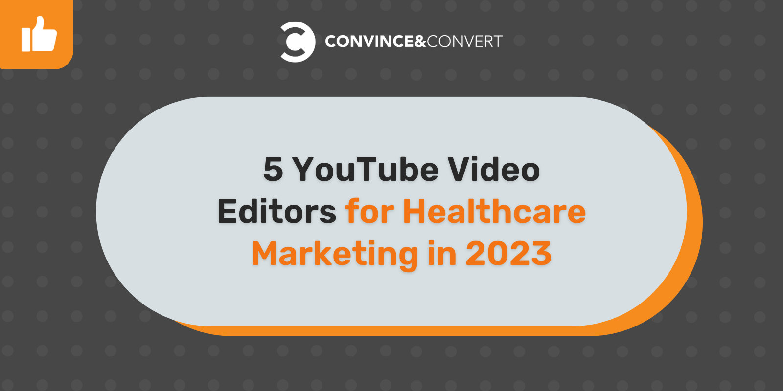 5 editor video di YouTube per il marketing sanitario nel 2023