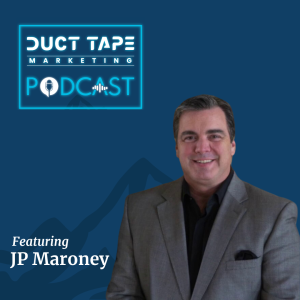 JP Maroney, tamu di Podcast Pemasaran Duct Tape