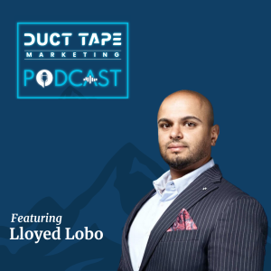 Lloyded Lobo, invité du podcast Duct Tape Marketing