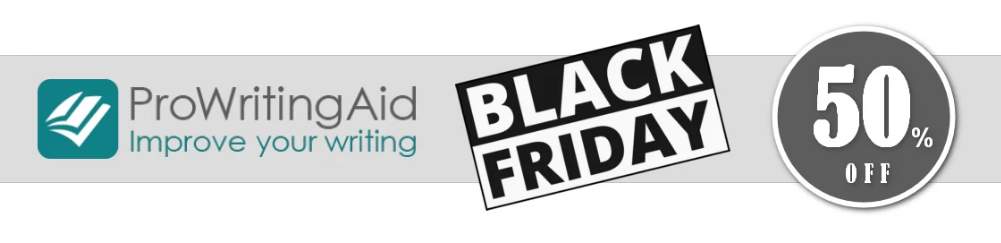 Offre ProWritingAid Black Friday 2023 : 50 % de réduction sur Lifetime 2 prowritingaid-black-friday-deals